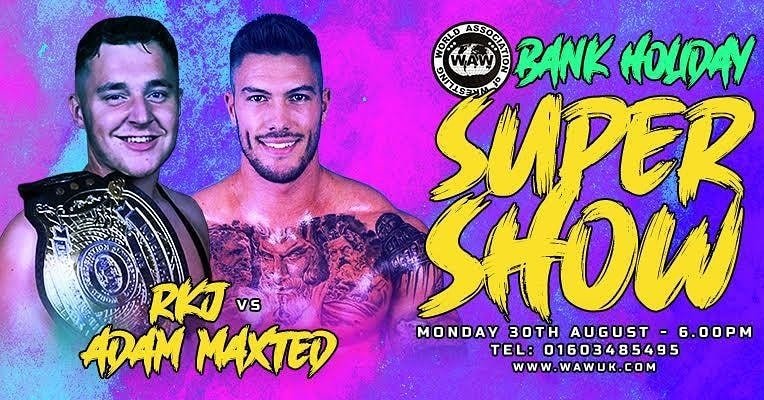 WAW August Bank Holiday Supershow Results - 30/08/21