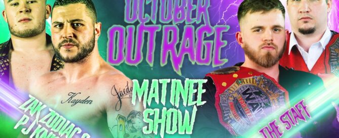 October Outrage Weekender – WAW Matinee Results 07/10/23